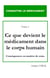 Connaître le médicament t.1 - ce que devient le médicament dans le corps humain - conséquences en matière de soins