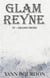 Glam Reyne - grand froid