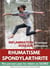 Rhumatisme spondylarthrite inflammation chronique douleur articulaire - mon parcours pour les reduir