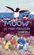Moow, le mini-pingouin : Sur les traces