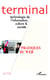 Revue terminal Tome 111 : pratiques du web