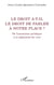 Le droit a-t-il le droit de parler à notre place ? : De l'animisme juridique à la légitimité du vrai