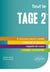 Tout le Tage 2® - 5 concours blancs inédits - Cours, méthode, corrigés commentés
