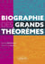 Biographie des grands théorèmes