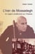 L'Iran de Mossadegh - un regard conditionnel sur l'histoire