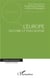 L'Europe, histoire et philosophie