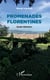 Promenades florentines - guide littéraire