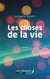 Les choses de la vie