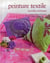 Peinture textile - nouvelles techniques