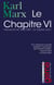 Le chapitre VI - manuscrits de 1863-1867 - le capital, livre I