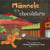 Mannele et la chocolaterie