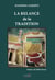 LA RELANCE DE LA TRADITION