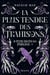 Le plus doux des poisons Tome 3 : la plus tendre des trahisons