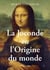 La Joconde ou l'origine du monde