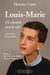 Louis-Marie, le chemin du ciel