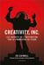 Creativity, inc. : les secrets de l'inspiration par le fondateur de Pixar