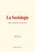 La sociologie : objet, methode et division