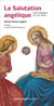 La salutation angélique : Libre méditation de l'Ave Maria