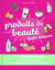 Le superguide : produits de beauté faits maison
