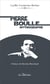 Pierre Boulle : mythographe