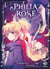 Philia Rosé : La prophétie de la couronne d'épines Tome 1