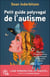Petit guide polyvagal de l'autisme : Comprendre et accompagner l'autisme grâce à la théorie polyvagale