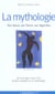 La mythologie