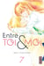 Entre toi et moi Tome 7