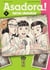 Asadora ! Tome 5