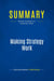 Summary: Making Strategy Work : Review and Analysis of Hrebiniak's Book