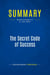 Summary: The Secret Code of Success : Review and Analysis of St. John's Book