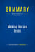 Summary: Making Horses Drink : Review and Analysis of Hiam's Book