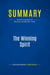 Summary: The Winning Spirit : Review and Analysis of Montana and Mitchell's Book