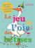Jeu de l'oie des bêtises