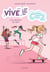 Vive le CE2 ! Tome 4 : une semaine de rêve