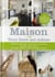 Maison ! Tout Faire Soi-Meme