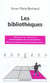 Les bibliotheques