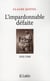 L'impardonnable défaite (1918-1940)