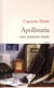 Apollinaria, une passion russe