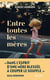 Entre toutes les mères