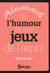 Almanach de l'humour et des jeux de l'esprit (édition 2022)