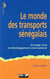 Le monde des transports sénégalais