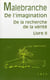 De l'imagination - de la recherche de la vérité, livre II