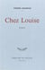 Chez Louise