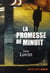 La promesse de minuit (dix affaires de John Dorn)