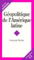 Géopolitique de l'Amérique latine