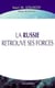 La Russie retrouve ses forces