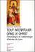 Tout récapituler dans le Christ - christologie et sotériologie d'Irénée de Lyon