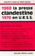 1960/1970 - la presse clandestine en u.r.s.s.