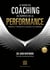 Le guide du coaching au service de la performance (5e édition)